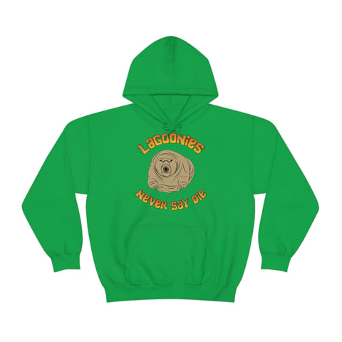 Lagoonies Never Say Die Unisex Heavy Blend™ Hooded Sweatshirt