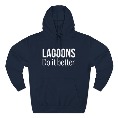 Lagoons Do It Better Fleece Hoodie