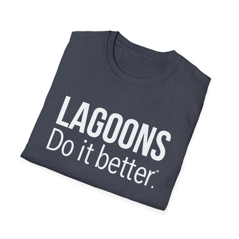Lagoons Do It Better Softstyle T-Shirt