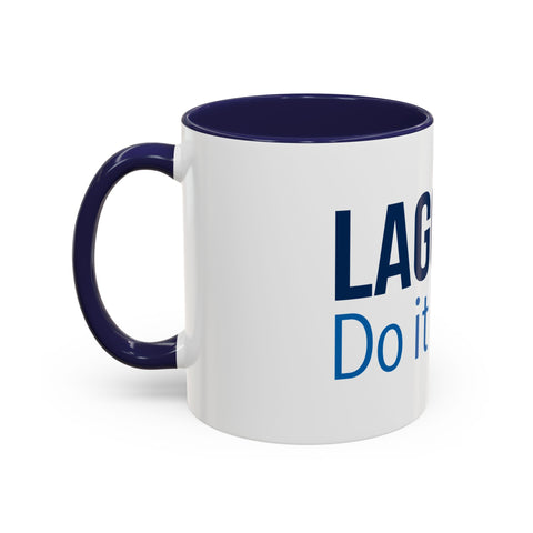 Lagoons Do It Better Accent Coffee Mug