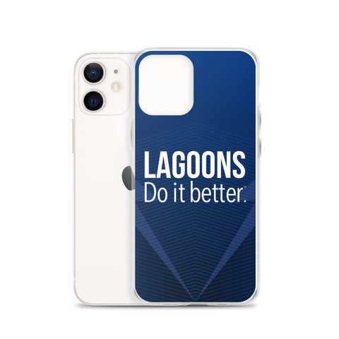 Lagoons Do It Better IPhone Case