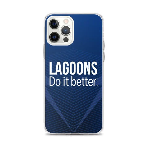 Lagoons Do It Better IPhone Case