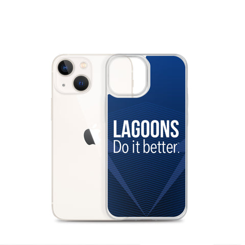 Lagoons Do It Better IPhone Case