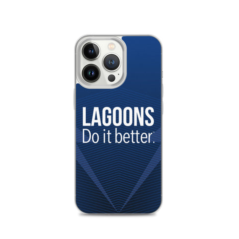 Lagoons Do It Better IPhone Case