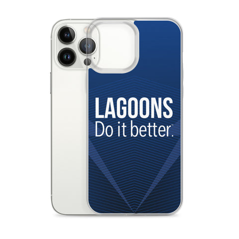 Lagoons Do It Better IPhone Case