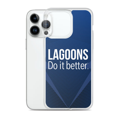 Lagoons Do It Better IPhone Case