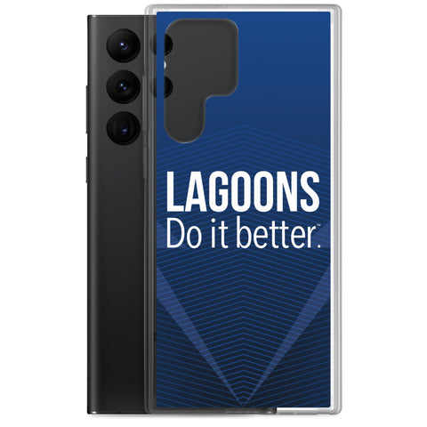 Lagoons Do It Better Samsung Case