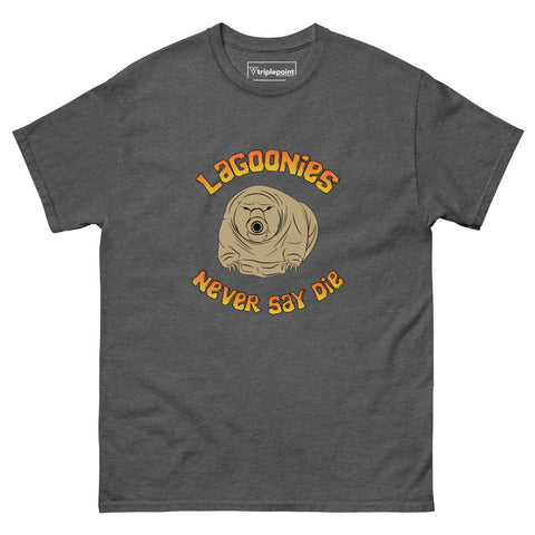 Lagoonies Never Say Die Classic Tee