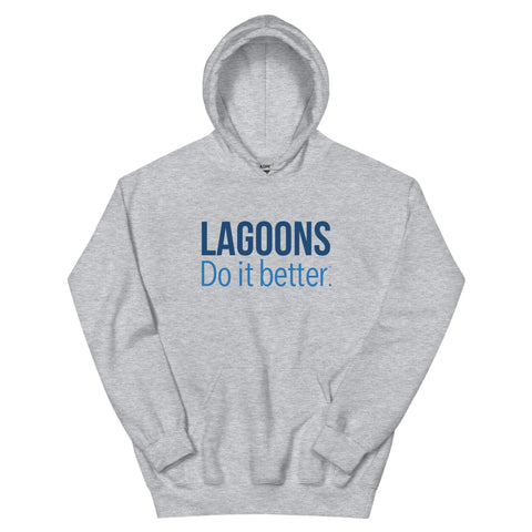 Lagoons Do It Better Unisex Hoodie