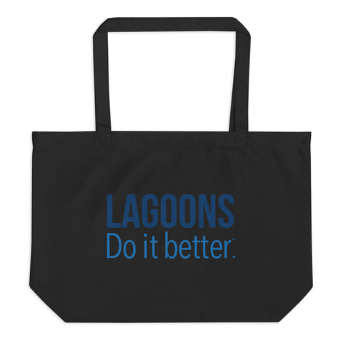 Lagoons Do It Better Large Organic Tote Bag